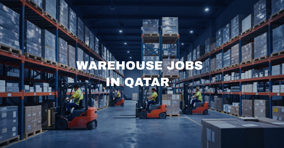 Warehouse Jobs in Qatar 2026